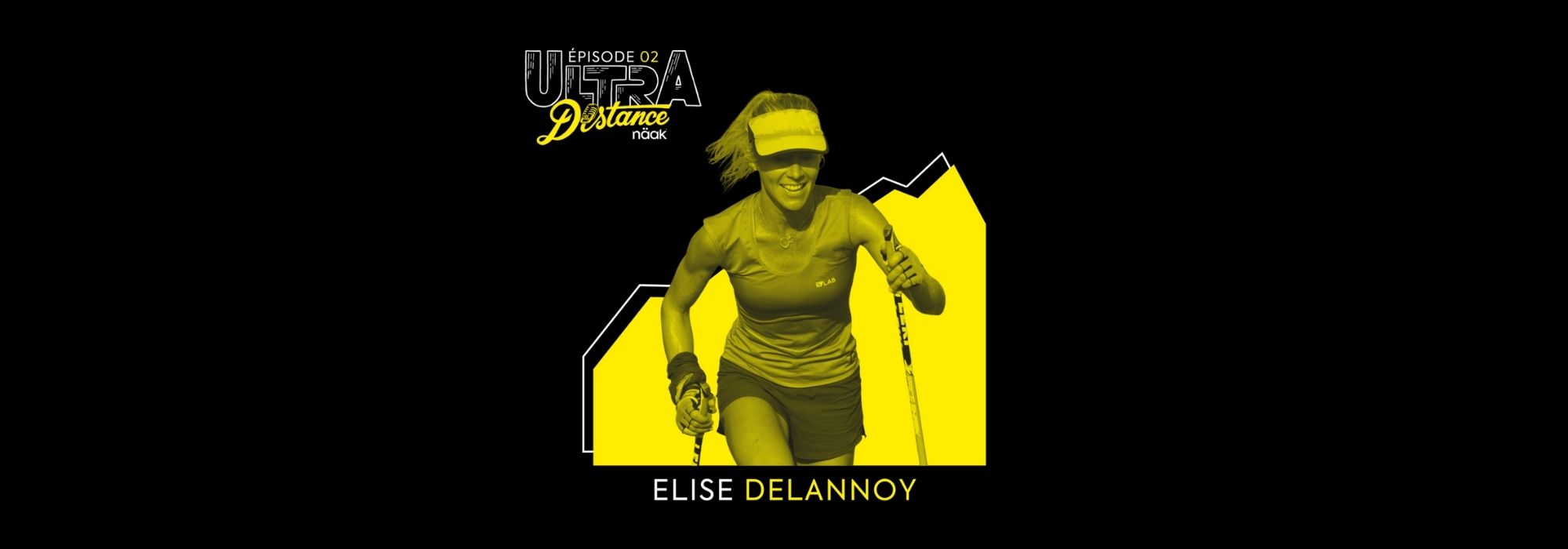Ultra Distance | Élise Delannoy | Record du monde féminin de dénivelé en 24 heures